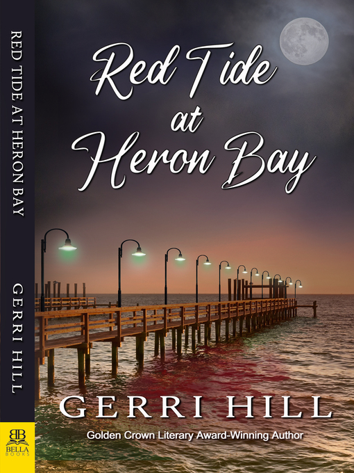Title details for Red Tide at Heron Bay by Gerri Hill - Wait list